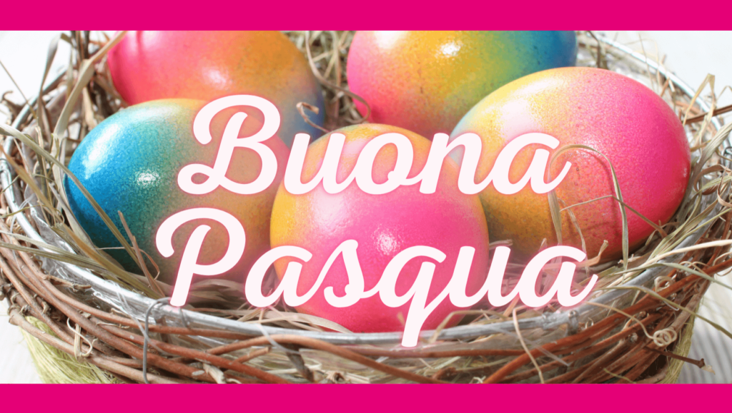 Wie Wünscht Man Sich In Italien Frohe Ostern Frohe Ostern 2021 - Piccola Università Italiana